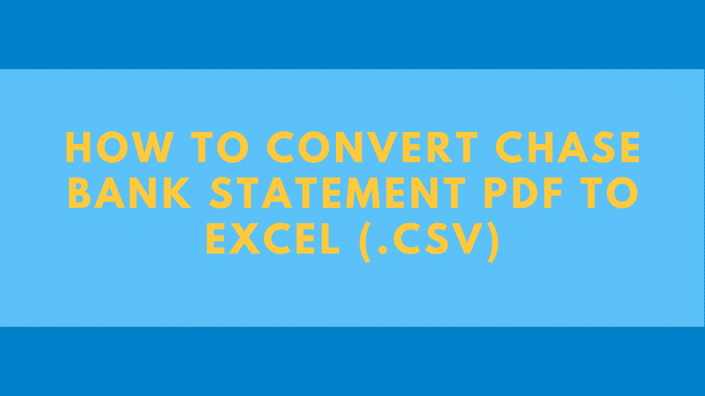 Convert Chase PDF